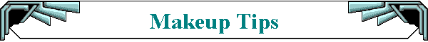 Makeup Tips